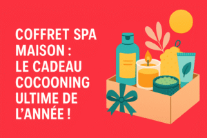 coffret spa maison